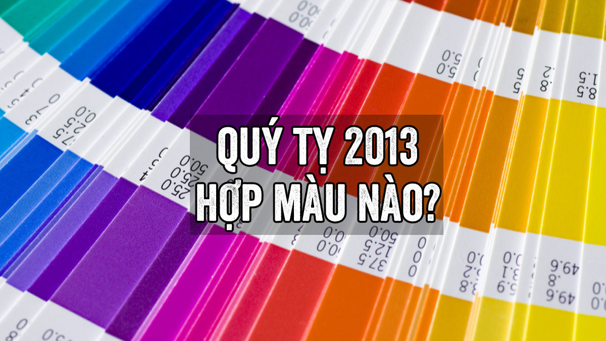 Bảng màu phong thủy tương hợp cho tuổi Quý Tỵ mệnh Thủy
