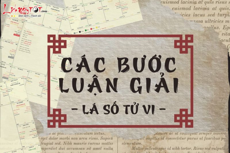 Các bước luận giải lá số tử vi