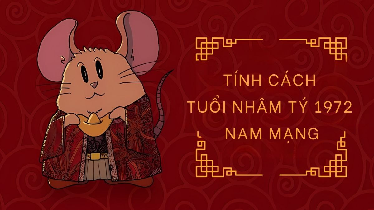 Chân dung nam sinh năm Nhâm Tý 1972