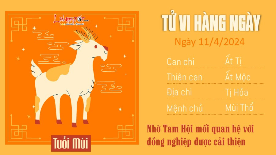Chi tiết tử vi tuổi Mùi ngày 11 tháng 04, vận hạn và điềm lành.