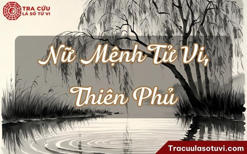 Hình ảnh nữ mệnh sở hữu Tử Vi Thiên Phủ, thể hiện khí chất đoan chính và mạnh mẽ
