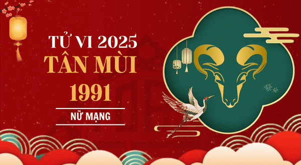Lá số tử vi nữ mạng Tân Mùi năm 2025