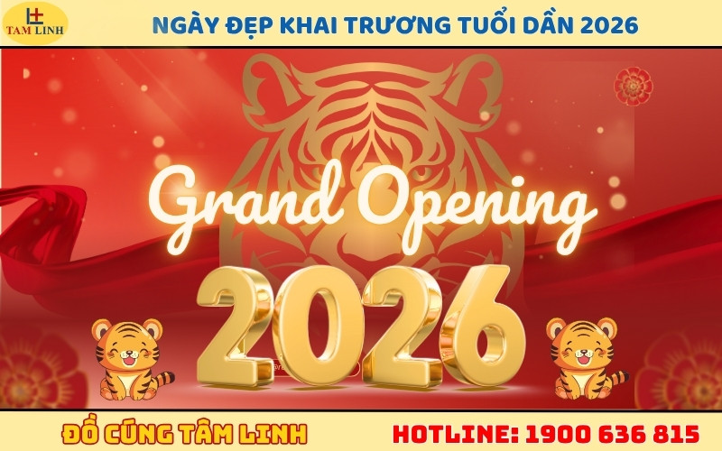 Lịch ngày đẹp khai trương cho tuổi Dần vào năm 2026