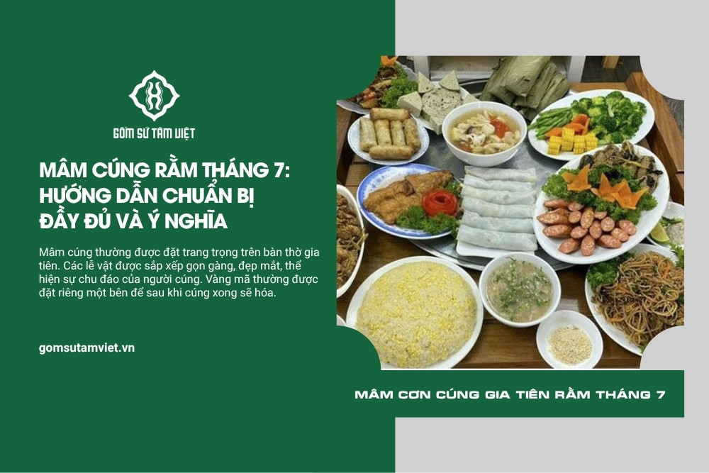 Mâm cỗ mặn cúng gia tiên Rằm tháng 7 trang trọng và ấm cúng