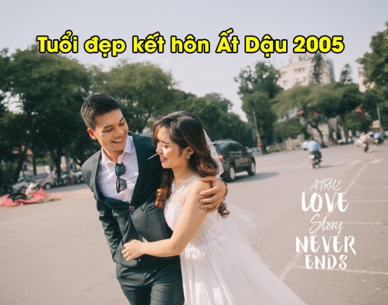 nữ 2005 hợp tuổi nào để kết hôn hạnh phúc