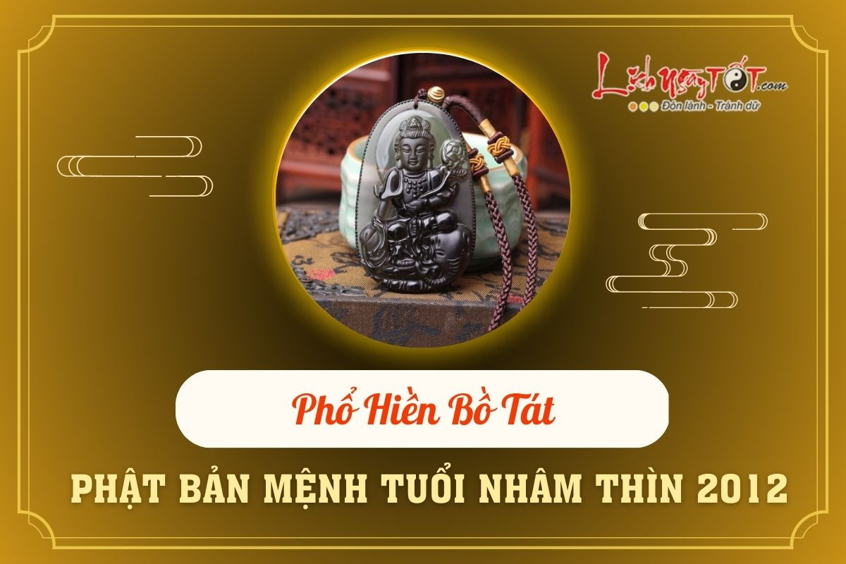 Phật bản mệnh hộ thân cho nữ sinh năm 2012