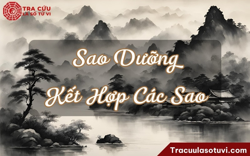 Sự tương tác của Sao Dưỡng với các sao khác trong lá số tử vi ảnh hưởng đến vận mệnh
