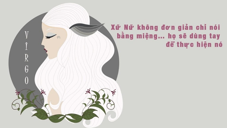 Tính cách cẩn trọng của người cung Xử Nữ ảnh hưởng đến mệnh gì
