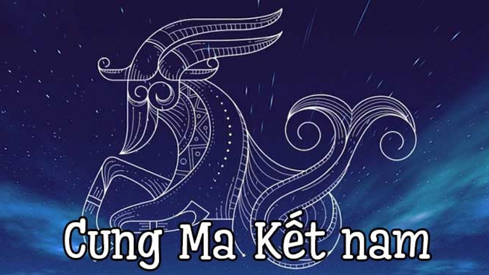 Tính cách nam Ma Kết mệnh gì
