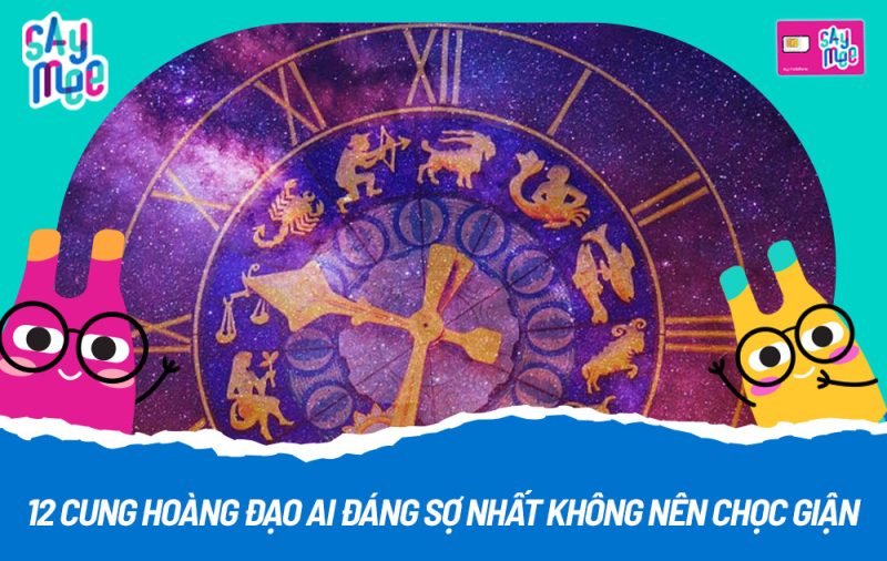 Tổng quan 12 cung hoàng đạo khi tức giận