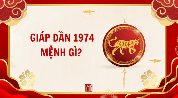 Tổng quan tử vi nam 1974 và các yếu tố phong thủy cơ bản