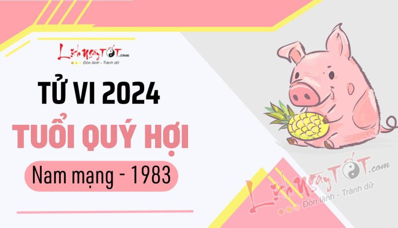 Tổng quan tử vi tuổi Quý Hợi nam mạng năm 2024