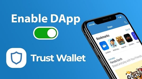 Trust Wallet giúp bạn dễ dàng tương tác với DApp trên ứng dụng, cổng vào thế giới Web3