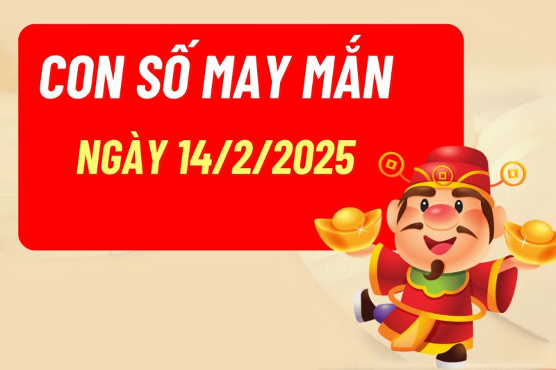 Tử vi ngày 14 tháng 2 hình ảnh các con số may mắn của 12 con giáp