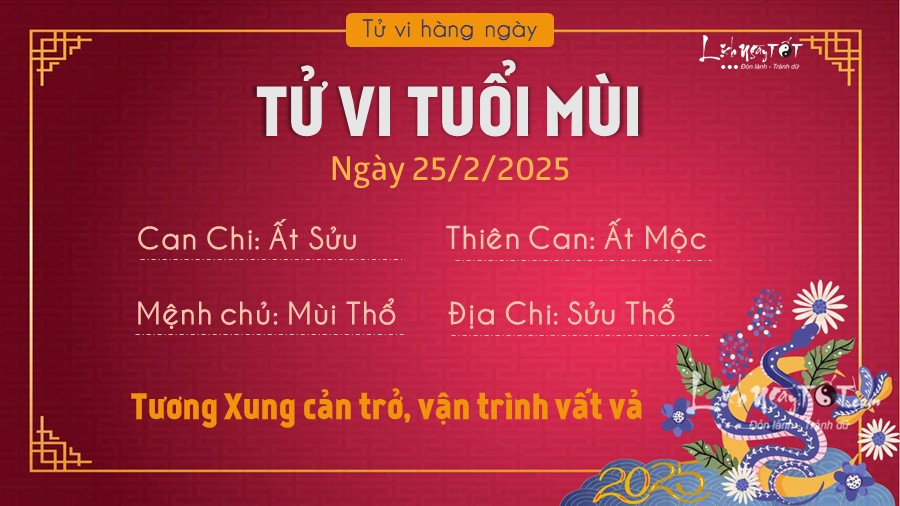 Tử vi ngày 25 tháng 2 năm 2025 tuổi Mùi