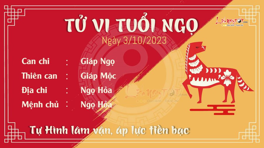 Tử vi ngày 3/10/2024 tuổi Ngọ