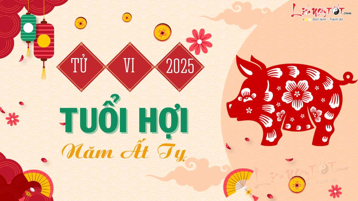 Tử vi trọn đời 2025 tuổi Hợi, đối mặt nhiều biến động và thử thách