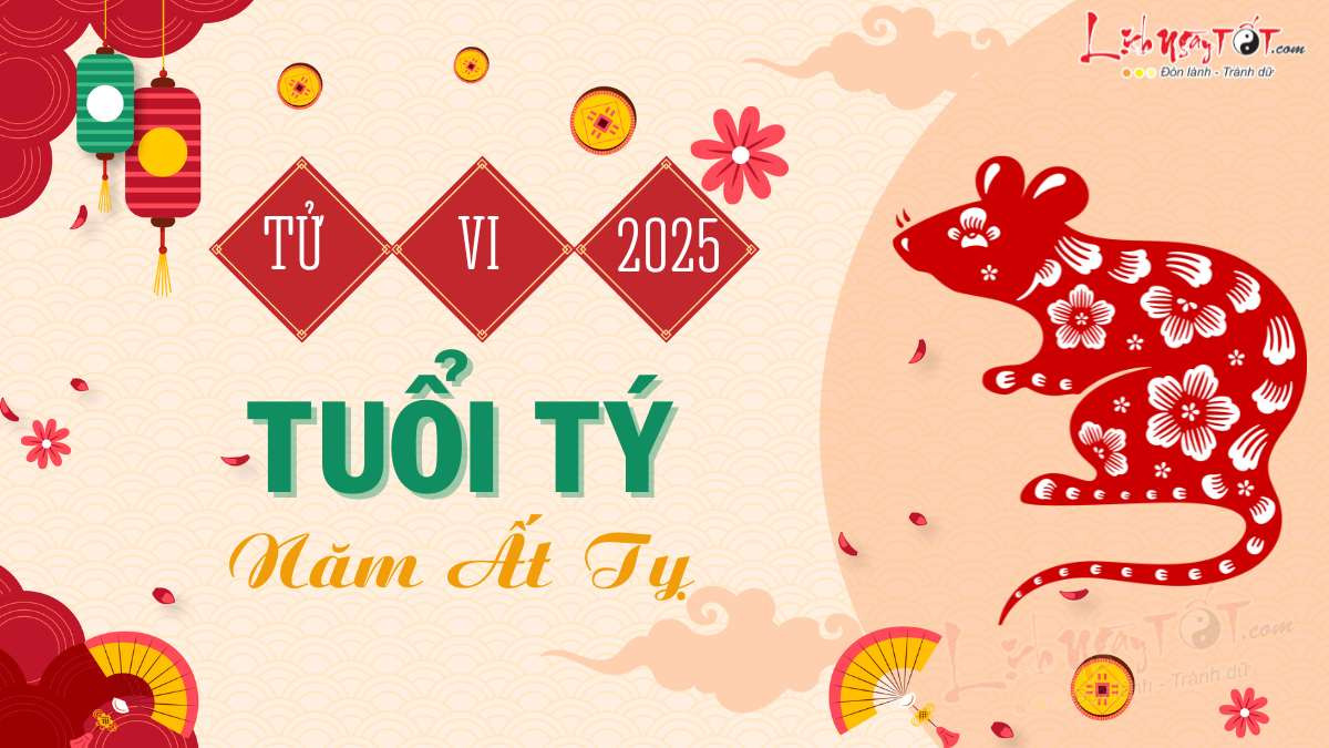 Tử vi trọn đời 2025 tuổi Tý, tổng quan dự báo vận hạn trong năm Ất Tỵ