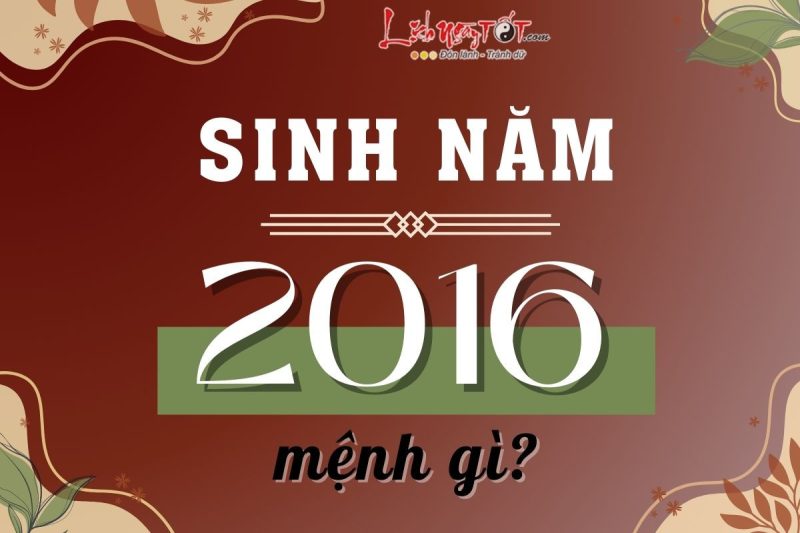 Tu vi tuoi Binh Than 2016 menh gi