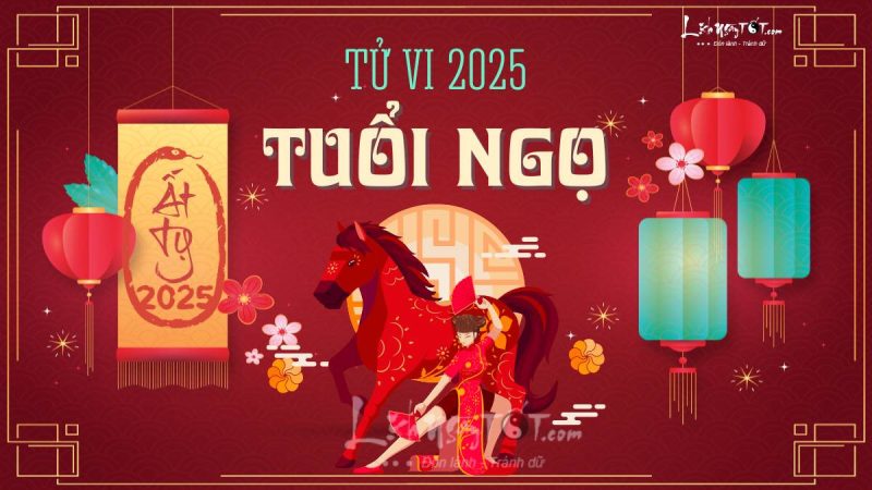 Tử vi tuổi Ngọ 1990 năm 2025 tổng quan