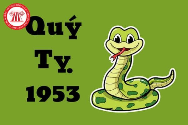 Tử vi tuổi Quý Tỵ 1953 nữ mạng 2025: Nữ mạng Quý Tỵ 1953 xem tử vi năm 2025 để biết vận hạn.