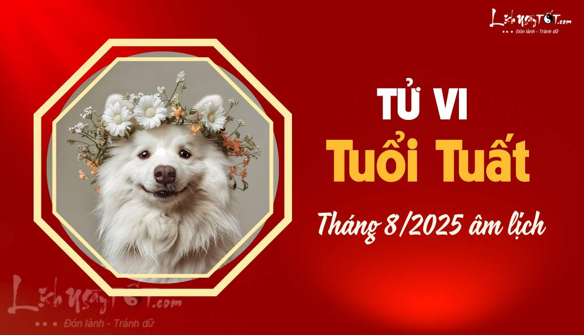 Tử vi tuổi Tuất tháng 8 dương lịch: cẩn trọng tai ương