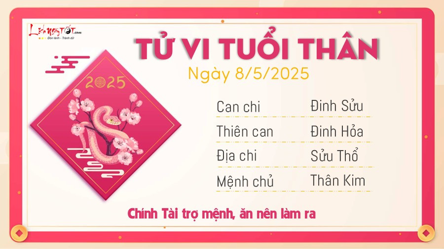 Vận mệnh tử vi tuổi Thân ngày 8 tháng 5 năm 2025