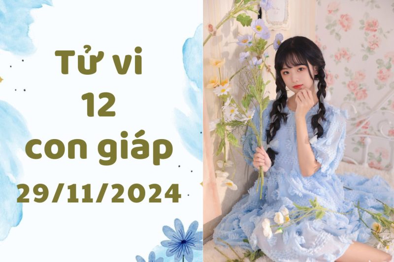Xem tử vi 29/11/2024 để hiểu vận trình
