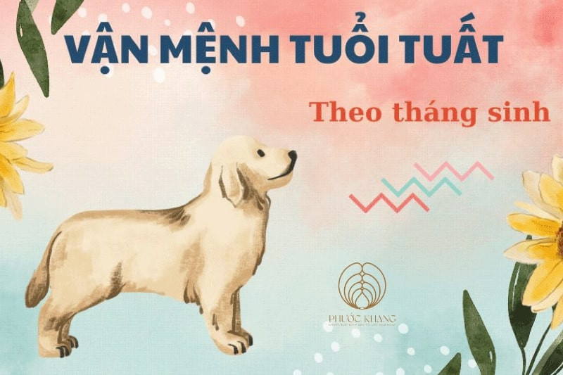 Bảng tử vi vận số tuổi Bính Tuất 2006 theo từng tháng sinh