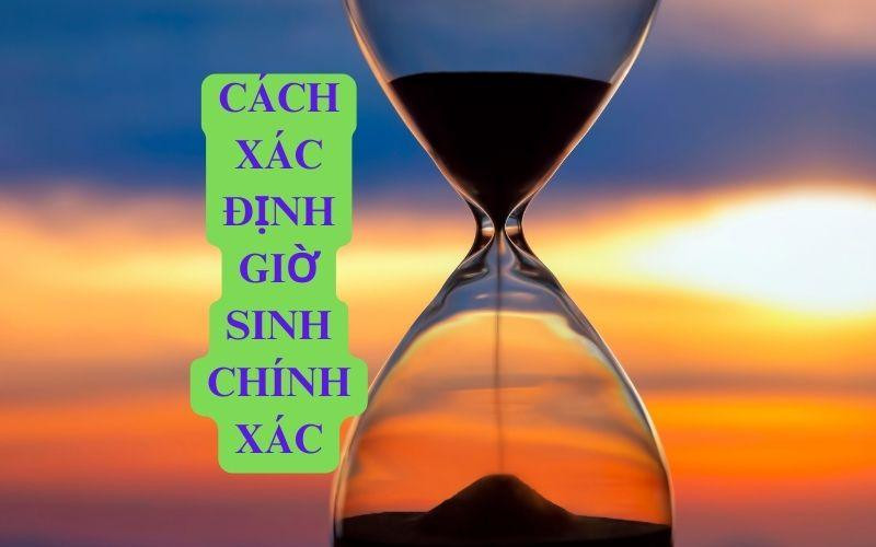 Biểu đồ xác định giờ sinh trong tử vi truyền thống