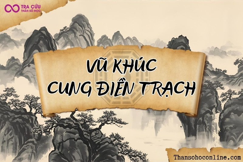 Cách xem cung Điền Trạch khi Vũ Khúc tọa thủ, cho thấy khả năng quản lý tài sản và đầu tư hiệu quả