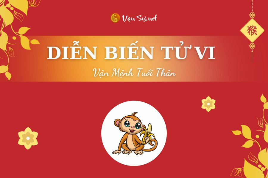 Chi tiết tử vi tướng số tuổi Thân năm 2025