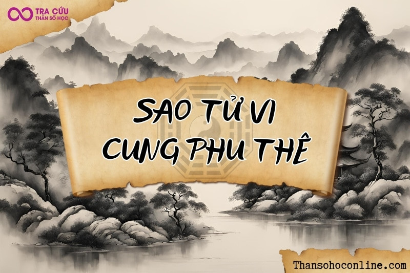 Cuộc sống hôn nhân của người có Sao Tử Vi tại cung Phu Thê.