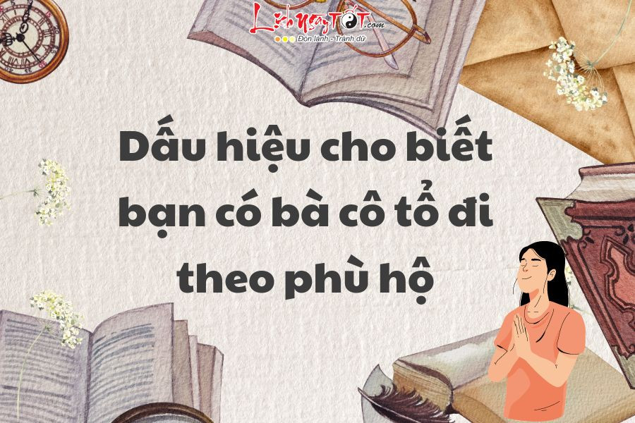 Dấu hiệu Tổ Cô phù hộ cho vận mệnh gia đình