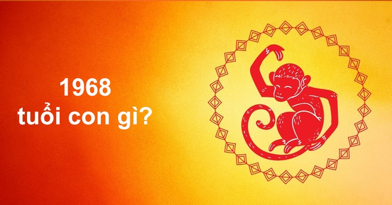 Hình ảnh con khỉ tinh nghịch, thông minh, biểu tượng cho người sinh năm 1968 là tuổi con gì