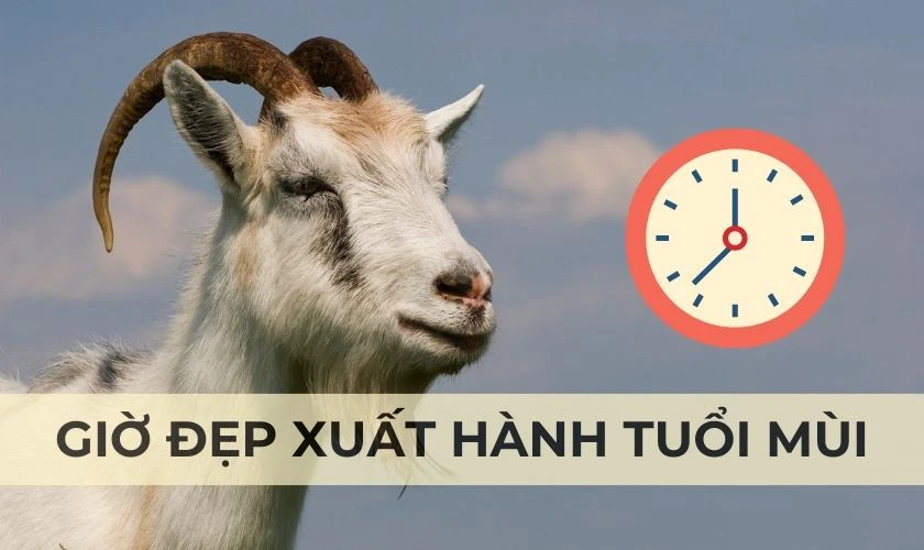 Khung giờ đẹp mùng 6 Tết cho tuổi Mùi, khởi sự hanh thông