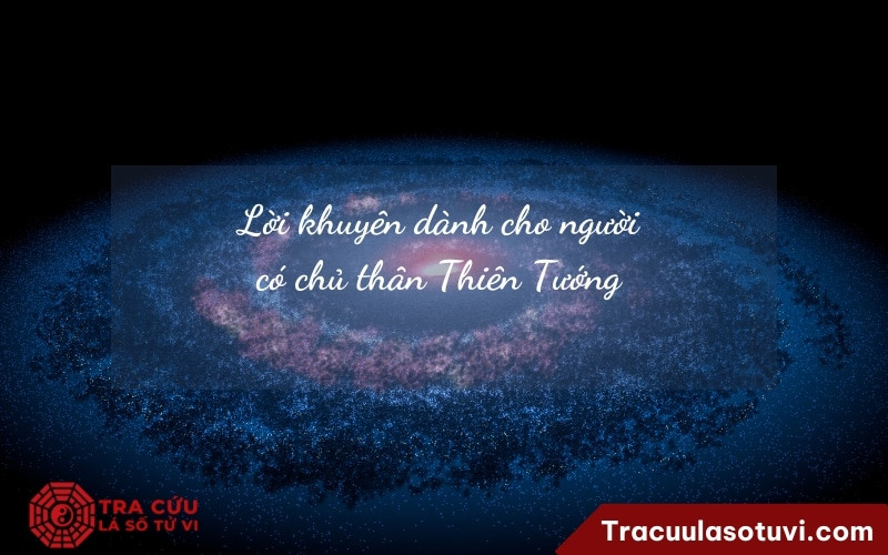 Lời khuyên để phát triển bản thân cho người có chủ thân Thiên Tướng