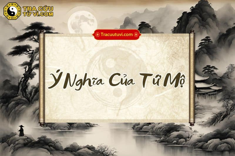 Lời khuyên ứng dụng ý nghĩa tứ mộ vào đời sống hàng ngày