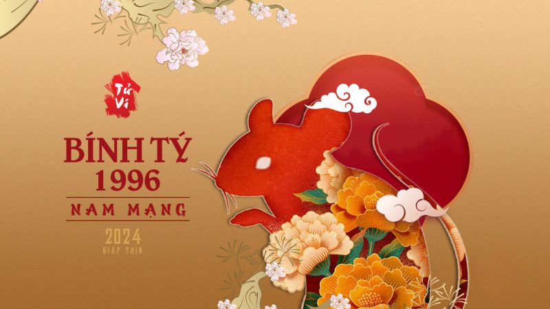 Nam mạng Bính Tý 1996 tử vi 2024 với các yếu tố phong thủy