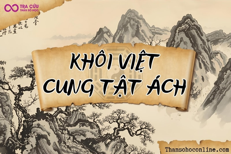 Người có Thiên Khôi, Thiên Việt tại Tật Ách
