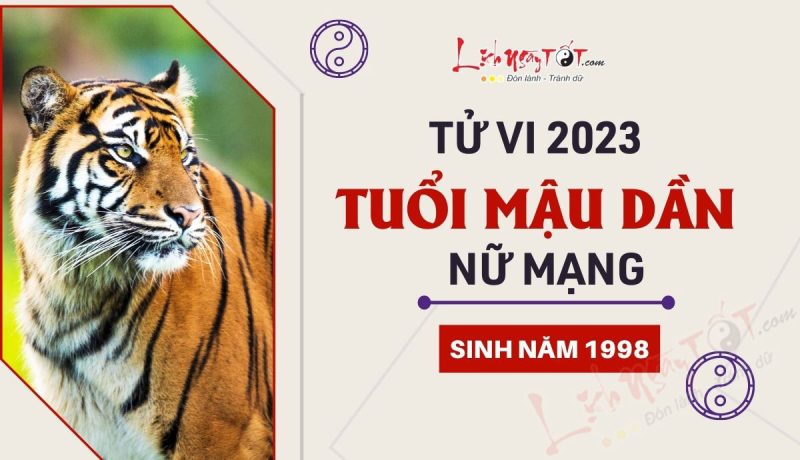 Nữ mạng Mậu Dần 1998 xem tử vi năm Quý Mão 2023