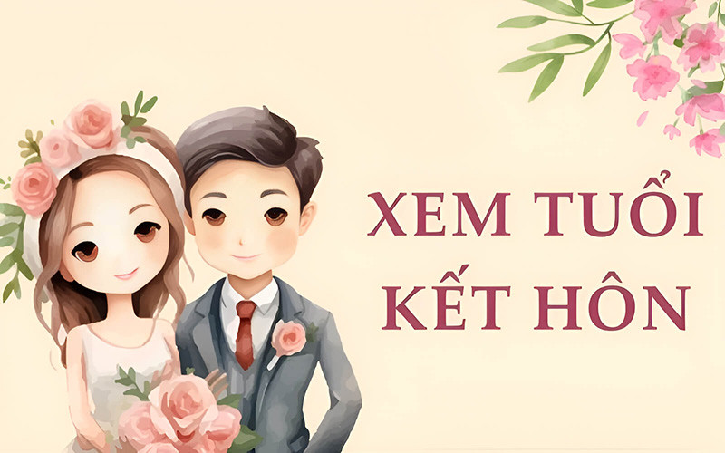 Phong tục xem tuổi vợ chồng khi kết hôn là nét đẹp văn hóa lâu đời của người Việt