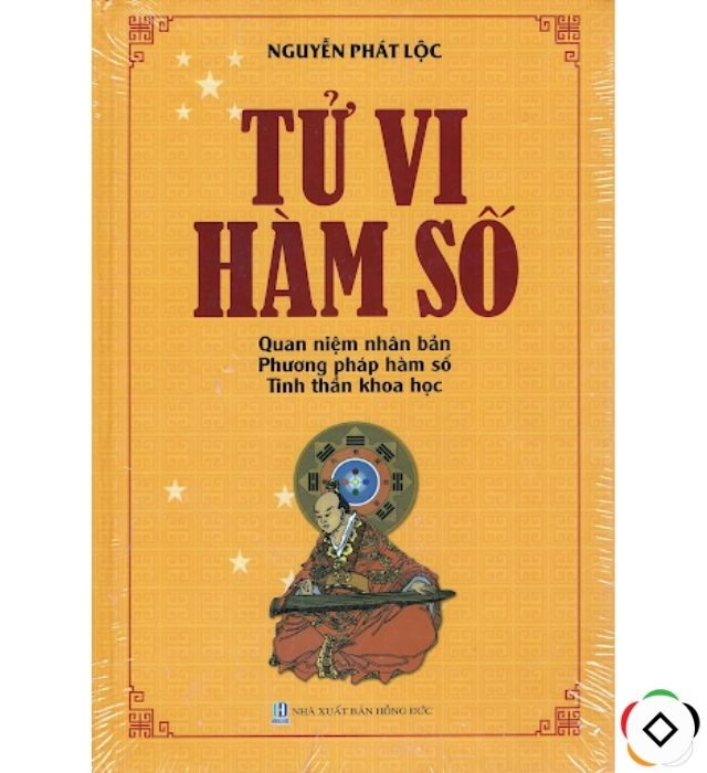 Sách Tử Vi Hàm Số của Nguyễn Phát Lộc, phương pháp giải mã lá số tử vi hiện đại