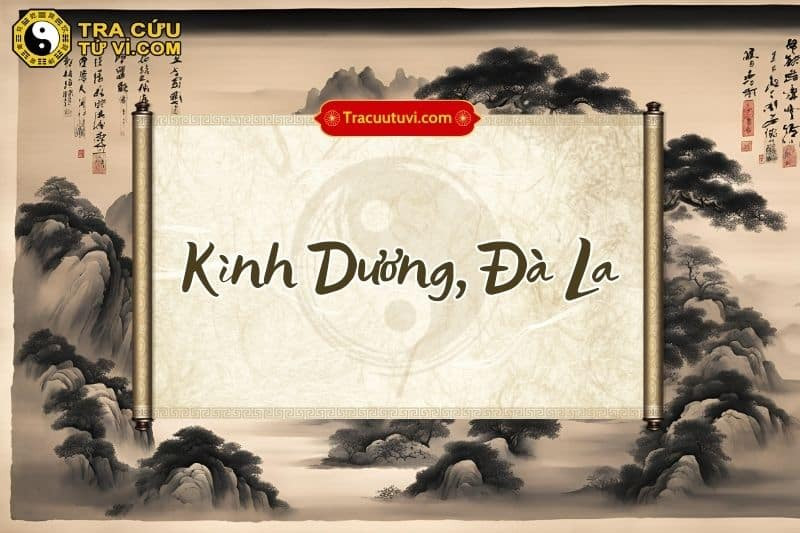 Sức mạnh hủy hoại của Kình Dương và Đà La trong tử vi