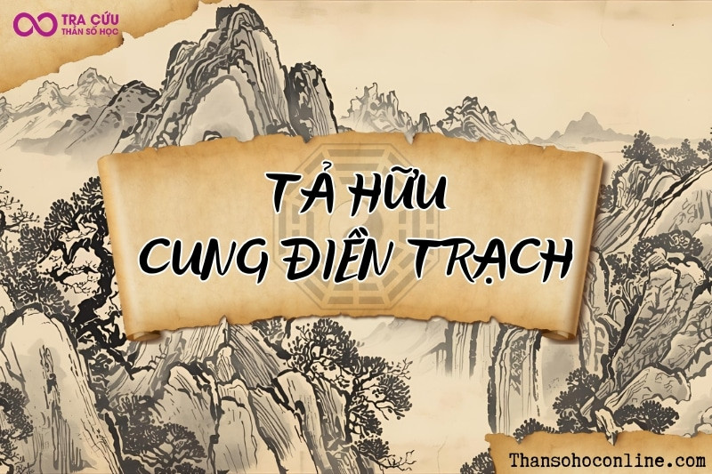 Tả Phù, Hữu Bật ở cung Điền Trạch, cho thấy quý nhân giúp đỡ về nhà cửa và tài sản