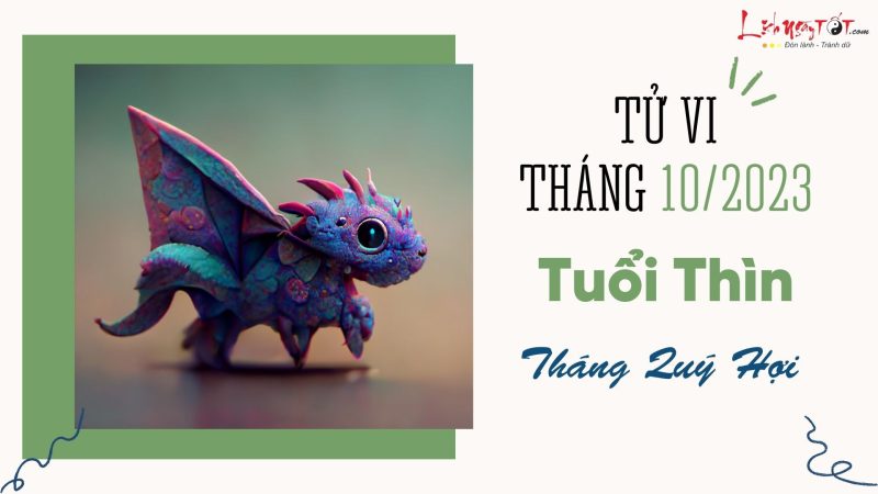 Tổng quan tử vi tuổi Bính Thìn tháng 10 âm lịch