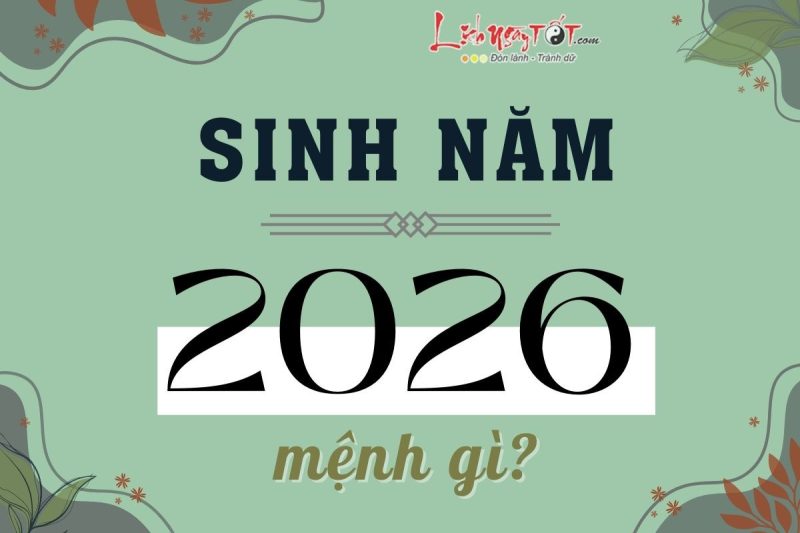 Tử vi 2026 mệnh gì