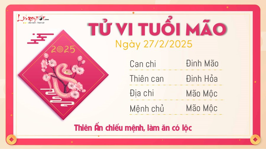 Tử vi ngày 27/2/2025 tuổi Mão