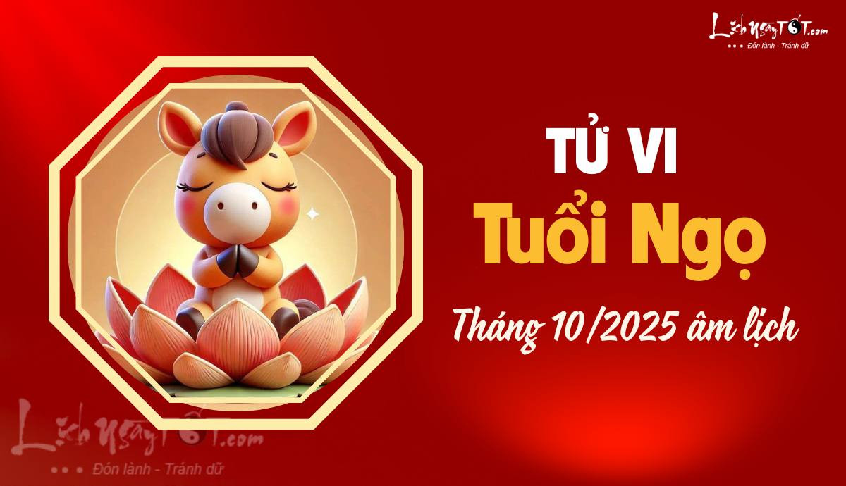 Tử vi tuổi Ngọ làm ăn tháng 10
