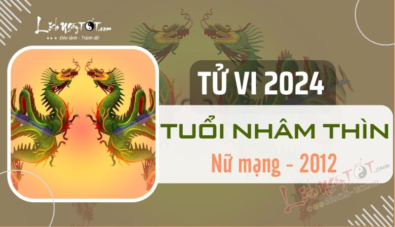 Tử vi tuổi Nhâm Thìn 2012 nữ mạng trong năm Giáp Thìn